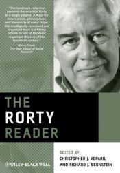 book cover of The Rorty Reader (Blackwell Readers) by Ричард Рорти