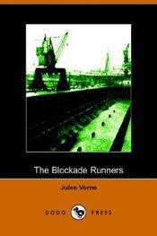 book cover of Les forceurs de blocus by Jules Verne