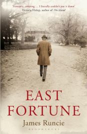 book cover of East Fortune by James Runcie