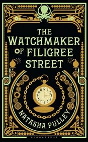 book cover of The Watchmaker of Filigree Street by Natasha Pulley