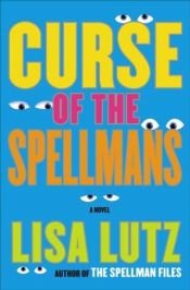 book cover of Curse of the Spellmans (The Spellman Files, 2) by Lisa Lutz