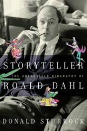 book cover of Storyteller : the life of Roald Dahl by Donald Sturrock