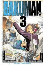 book cover of Bakuman., Vol. 3 by Tsugumi Ohba