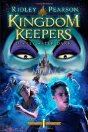 book cover of Kingdom Keepers: Disney After Dark by Ridley Pearson