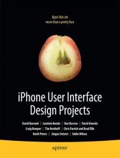 book cover of iPhone User Interface Design Projects by Dave Mark