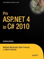 book cover of Pro ASP.NET 4 in C# 2010 by Matthew MacDonald