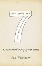 book cover of 7: An Experimental Mutiny Against Excess by Jen Hatmaker