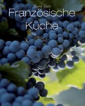 book cover of World Food: Französische Küche by Beverly Leblanc