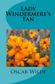 book cover of Lady Windermere's Fan by أوسكار وايلد