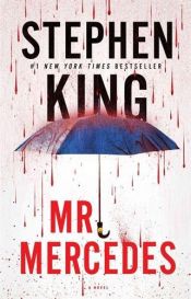 book cover of Mr. Mercedes: A Novel (The Bill Hodges Trilogy) by Stivenas Kingas
