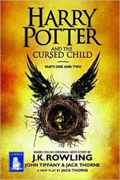 book cover of Harry Potter and the Cursed Child by Joanne K. Rowling|Thorne, Jack|Tiffany, John
