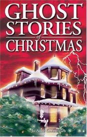 book cover of Ghost Stories of Christmas by Jo Anne Christensen