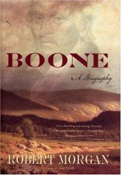 book cover of Boone: A Biography (Shannon Ravenel Books) by Robert Morgan