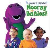 book cover of Barney's Hooray For Babies (Barney) by scholastic