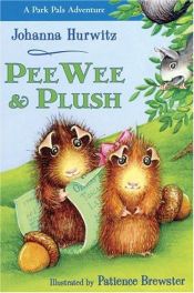 book cover of PeeWee & Plush by Johanna Hurwitz