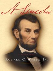 book cover of A. Lincoln by Ronald C. White Jr.