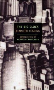 book cover of The Big Clock by Kenneth Fearing