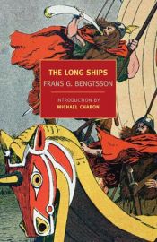 book cover of The Long Ships by Frans Bengtsson