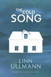 book cover of The Cold Song by Linn Ullmann