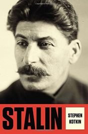 book cover of Stalin: Volume I: Paradoxes of Power, 1878-1928 by Stephen Kotkin