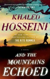 book cover of And the Mountains Echoed by خالد حسینی