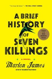 book cover of A Brief History of Seven Killings by Marlon James