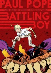 book cover of Battling Boy by Paul Pope