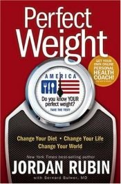 book cover of Perfect Weight America by Jordan S. Rubin