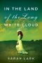 In the Land of the Long White Cloud (In the Land of the Long White Cloud saga Book 1)