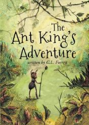 book cover of The Ant King's Adventure by unknown author