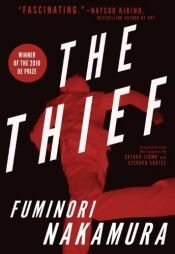 book cover of The thief by Fuminori Nakamura