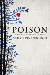 book cover of Poison by Sarah Pinborough