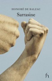book cover of Sarrasine by Onorē de Balzaks
