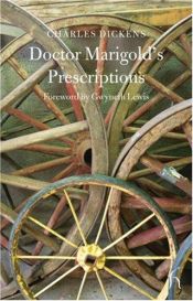 book cover of Doctor Marigold's Prescriptions (Hesperus Classics) by צ'ארלס דיקנס