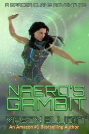 book cover of Naero's Gambit: A Spacer Clans Adventure (Volume 2) by Mason Elliott