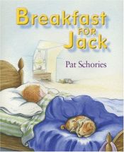 book cover of Breakfast for Jack by Pat Schories