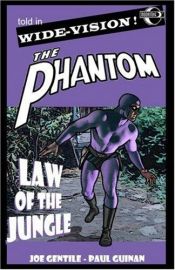 book cover of The Phantom: Law Of The Jungle (Phantom) by Joe Gentile