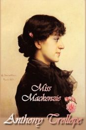 book cover of Miss Mackenzie by Άντονυ Τρόλοπ