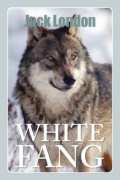 book cover of White Fang by Джек Лондон