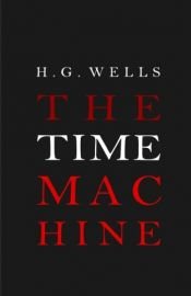 book cover of The Time Machine by Herbert George Wells