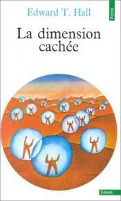 book cover of La Dimension cachée by Edward T. Hall