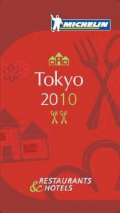 book cover of Michelin Guide Tokyo 2010, 3e: Hotels & Restaurants by Michelin Travel Publications