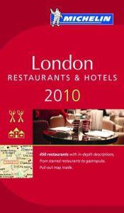 book cover of Michelin Guide London 2010: Hotels & Restaurants (Michelin Guide by Michelin Travel Publications