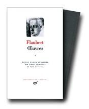 book cover of Œuvres : I : édition établie et annotée par A. Thibaudet et R. Dumesnil by Γκυστάβ Φλωμπέρ