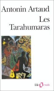 book cover of Les Tarahumaras by Antonin Artaud