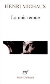 book cover of La nuit remue by Ανρί Μισό