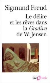 book cover of Folio Essais : Le délire et les rêves dans la Gradiva by 지그문트 프로이트