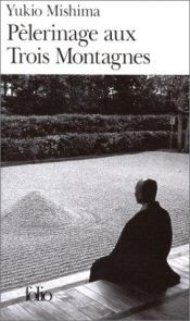 book cover of Pèlerinage aux trois montagnes by Mishima Yukio
