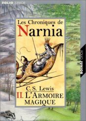 book cover of Lion, the witch and the wardrobe, The by C. S. Lewis