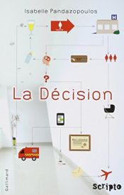 book cover of La Décision by Isabelle Pandazopoulos